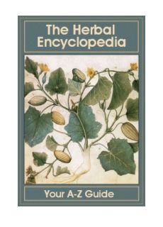 The Herbal Encyclopedia The Herbal Encyclopedia